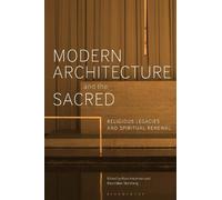 Ross Anderson Modern Architecture and the Sacred (Tascabile)
