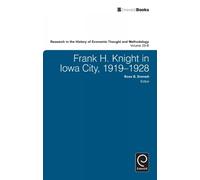 Ross B. Emmett Frank H. Knight in Iowa City, 1919 - 1928 (Copertina rigida)