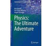 Ross Barrett Pier Paolo Delsanto Angelo Physics: The Ultimate (Copertina rigida)