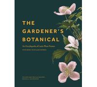 Ross Bayton The Gardener's Botanical (Copertina rigida)