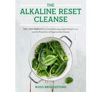 Ross Bridgeford The Alkaline Reset Cleanse (Tascabile)