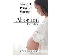 Ross Brillantes Abortion - the Debate (Tascabile)