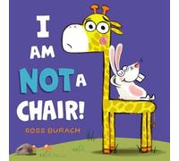 Ross Burach I Am Not a Chair (Copertina rigida)