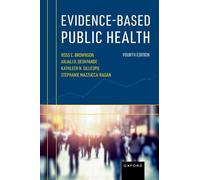 Ross C. Brownson Anjali D. Deshpande Kathleen N. Gil Evidence-Based (Tascabile)
