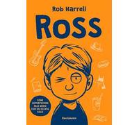 Ross. Come sopravvivere alle medie con un occhio solo