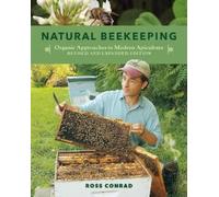Ross Conrad Natural Beekeeping (Tascabile)
