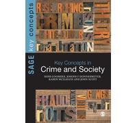 Ross Coomber John Scott Karen McElrath Joseph F Key Concepts in Crim (Tascabile)