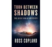 Ross Copland Torn Between Shadows (Copertina rigida)