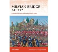 Ross Cowan Ross Cowan Milvian Bridge AD 312 (Tascabile) Campaign