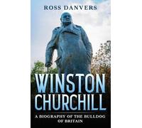 Ross Danvers Winston Churchill (Copertina rigida)