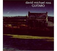Ross, David Michael - Guitaro