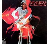 Ross, Diana - Last Time I Saw Him