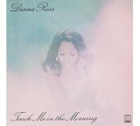 ROSS, DIANA - TOUCH ME IN THE MORNING