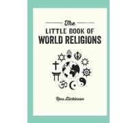 Ross Dickson The Little Book of World Religions (Tascabile)