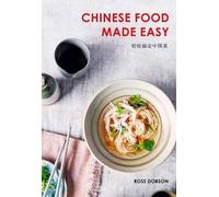 Ross Dobson Chinese Food Made Easy (Tascabile)