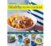 Ross Dobson The Healthy Slow Cooker (Tascabile)