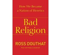 Ross Douthat Bad Religion (Tascabile)