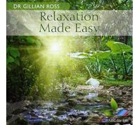 Ross, Dr. Gillian - Relaxation Made Easy