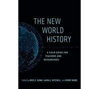 Ross E. Dunn The New World History (Tascabile) California World History Library