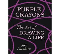 Ross Ellenhorn Purple Crayons (Copertina rigida)