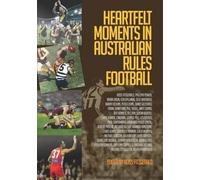 Ross Fitzgerald Heartfelt Moments In Australian Rules Football (Tascabile)