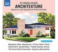Florian Ross Florian Ross: Architexture: Music for Jazz Quaret and Wind Ens (CD)