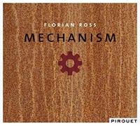 Ross Florian - Mechanism