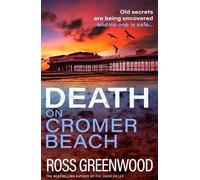 Ross Greenwood Death on Cromer Beach (Tascabile) Norfolk Murders