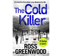 Ross Greenwood The Cold Killer (Tascabile) DI Barton Investigations