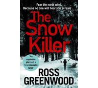 Ross Greenwood The Snow Killer (Copertina rigida) DI Barton Investigations