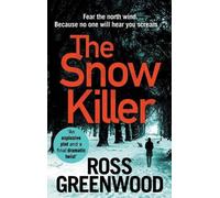 Ross Greenwood The Snow Killer (Copertina rigida) DI Barton Investigations