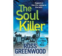 Ross Greenwood The Soul Killer (Copertina rigida) DI Barton Investigations