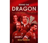 Ross Harries Behind the Dragon (Tascabile) Behind the Jersey