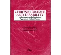 Ross Hays, MD George H. Kraft Walter Sto Chronic Disease and Disabil (Tascabile)