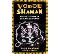 Ross Heaven Vodou Shaman (Tascabile)