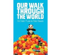 Ross Howard Our Walk Through the World (Tascabile)