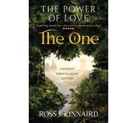 Ross J Kinnaird The Power of Love - The One (Tascabile) Power of Love