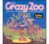 Ross, Joe - Crazy Zoo-An Animal Songfest