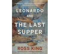 Ross King Leonardo and the Last Supper (Tascabile)