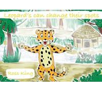 Ross King Leopards can change their spots (Tascabile)
