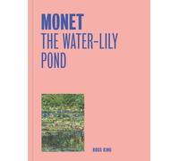 Ross King Monet: The Water-Lily Pond (One Painting, One Story) (Tascabile)