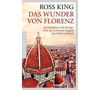 Ross King Wolfg Das Wunder von Florenz: Architektur und Intri (Copertina rigida)