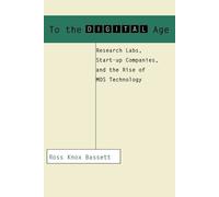 Ross Knox Bassett To the Digital Age (Tascabile)