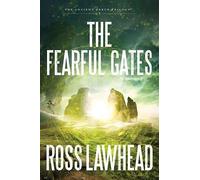 Ross Lawhead The Fearful Gates (Tascabile) Ancient Earth