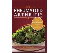 Ross Lennox Rheumatoid Arthritis Diet (Tascabile)