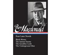 Ross MacDonald Ross Macdonald: Four Later Novels (Copertina rigida)