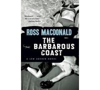 Ross Macdonald The Barbarous Coast (Tascabile) Lew Archer Series