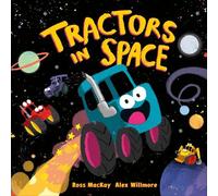 Ross MacKay Tractors in Space (Copertina rigida)
