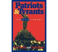 Ross Marlay Clark Neher Patriots and Tyrants (Tascabile)