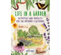 Ross Mars Life in a Garden (Tascabile)